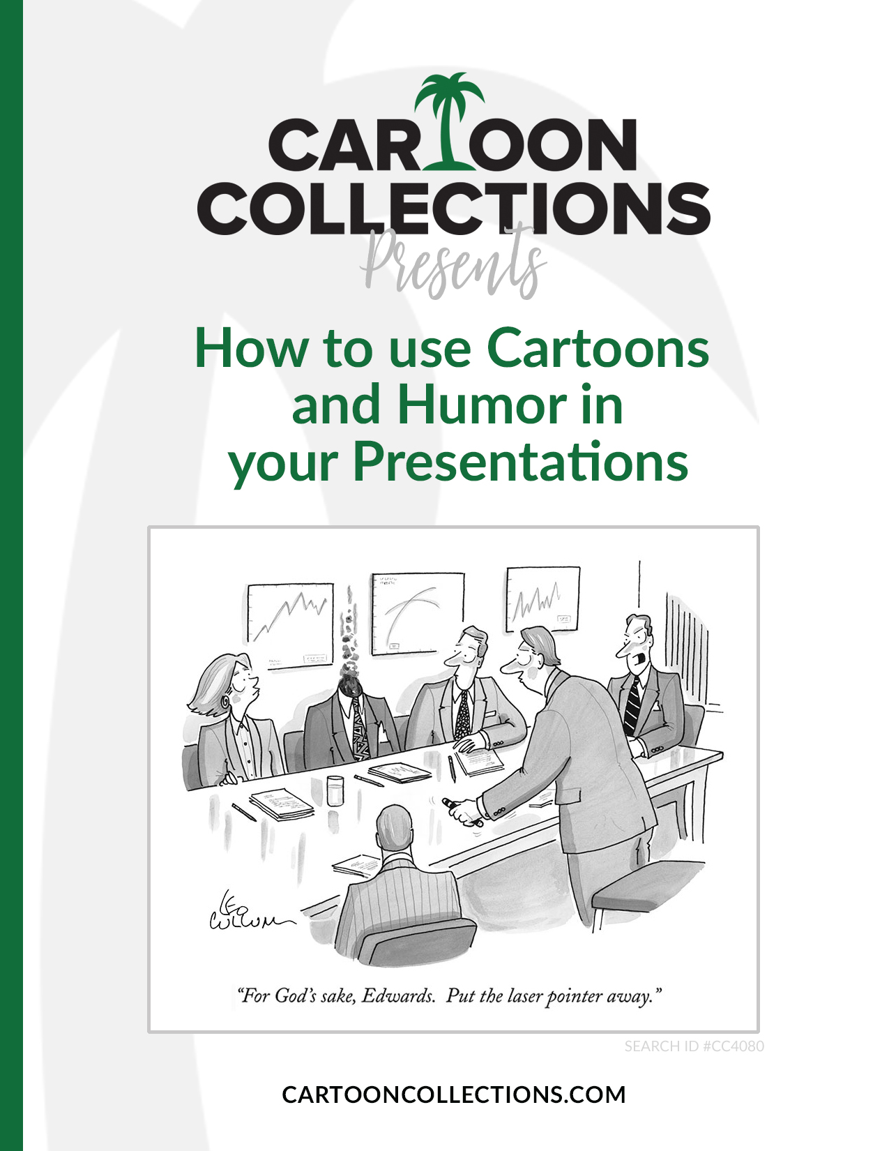 How to use Cartoons and Humor in your Presentations.