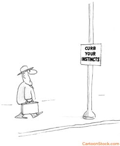 Sam Gross cartoon showing a man walking past a street sign that reads, “Curb Your Instincts.”